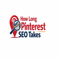 How Long Pinterest SEO Takes